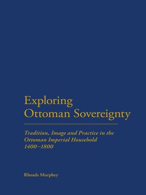 cover image of Exploring Ottoman Sovereignty